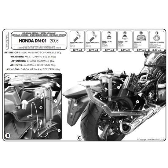 ΜΠΡΑΤΣΑ ΣΧΑΡΑΣ GIVI 265FZ HONDA DN - 01 08 - 14 ΜΠΡΑΤΣΑ ΣΧΑΡΑΣ GIVI 265FZ HONDA DN - 01 08 - 14